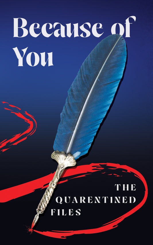Quarantined Files: Because of you